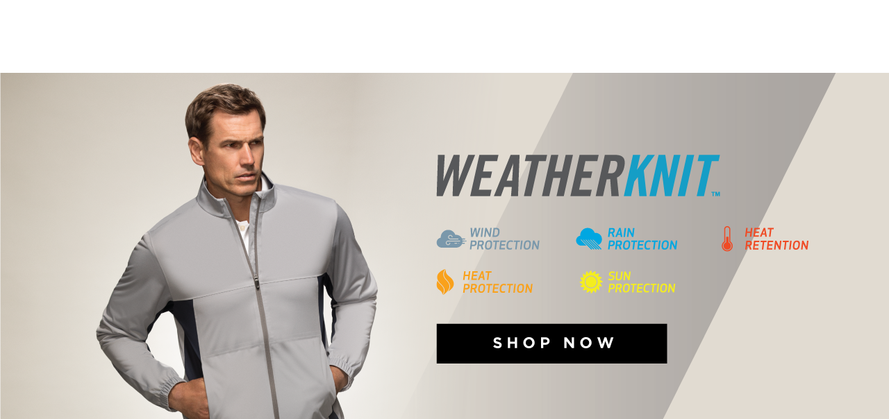 Weather knit. Wind protection. Rain protection. Heat retention. Heat protection. Sun protection. Shop now.